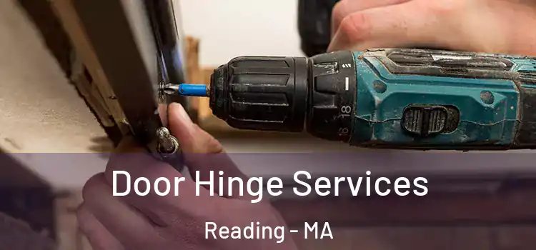 Door Hinge Services Reading - MA