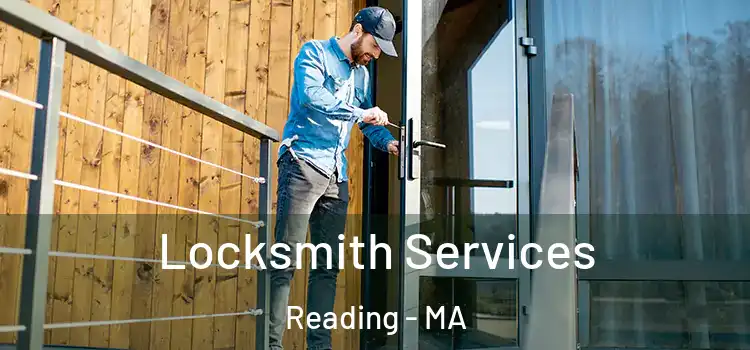 Locksmith Services Reading - MA