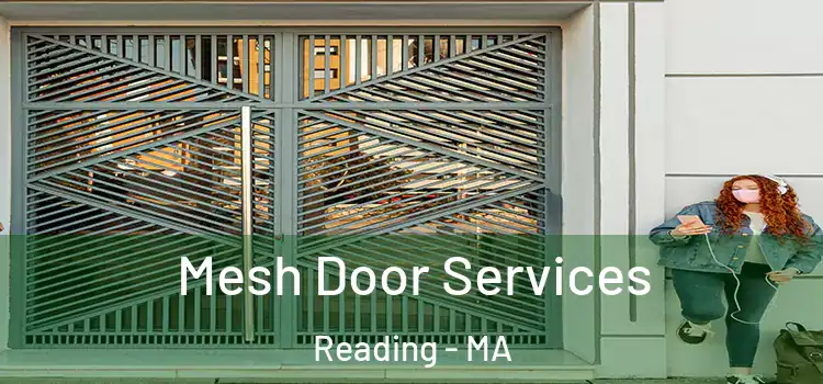Mesh Door Services Reading - MA