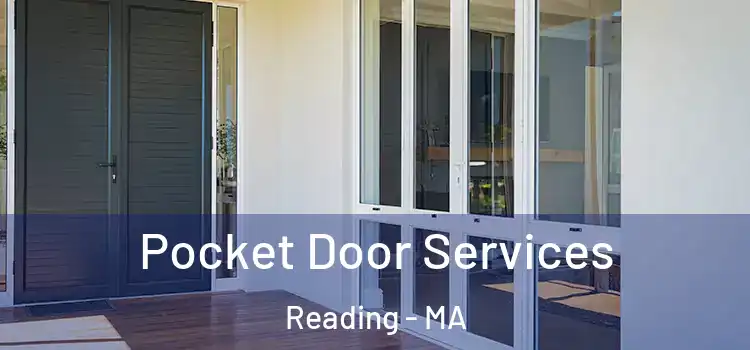 Pocket Door Services Reading - MA
