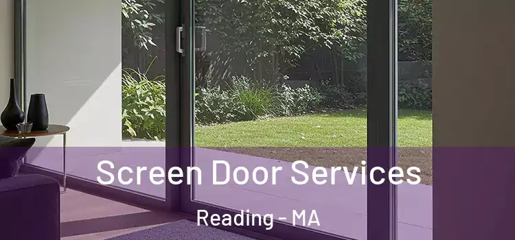 Screen Door Services Reading - MA