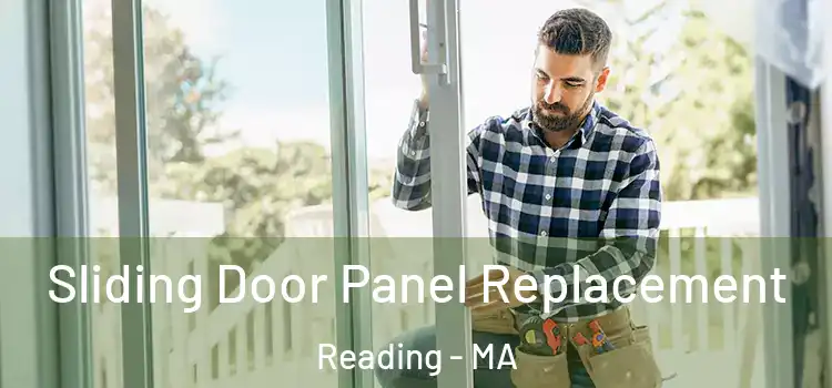  Sliding Door Panel Replacement Reading - MA